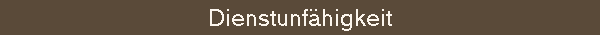 Dienstunf�higkeit