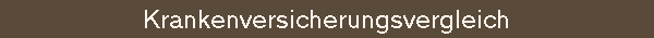 Krankenversicherungsvergleich